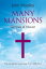 Many Mansions The Companion Volume To 