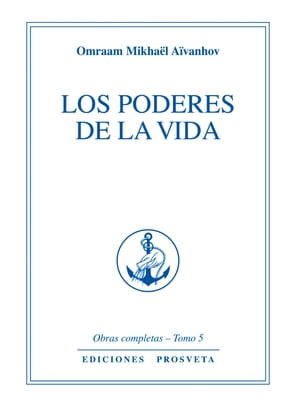 LOS PODERES DE LA VIDA