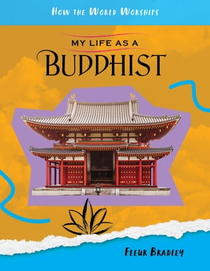 My Life as a Buddhist【電子書籍】[ Fleur Bradley ]
