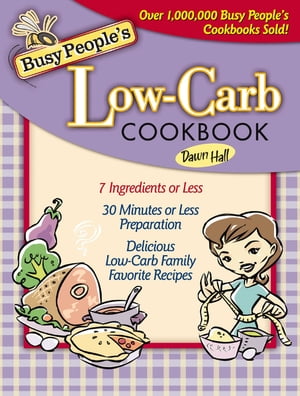 Busy People's Low-Carb Cookbook