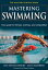 Mastering Swimming