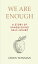 We Are Enough A Story of Vanquishing Self-DoubtŻҽҡ[ Gwen Tuinman ]