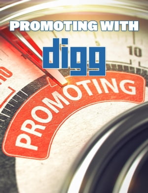 Promoting With Digg