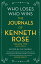 Who Loses, Who Wins: The Journals of Kenneth Rose Volume Two 1979-2014Żҽҡ[ Kenneth Rose ]