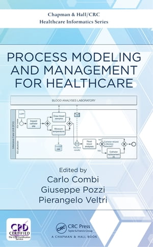 Process Modeling and Management for Healthcare