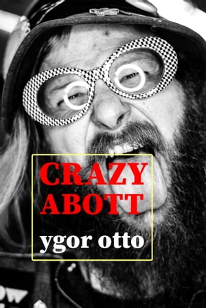 Crazy Abott