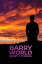 Barry WorldŻҽҡ[ Barry F. Thomas ]