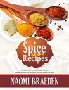 ŷKoboŻҽҥȥ㤨Spice Mixes Recipes A Seasoning Cook Book That Would Transform Your Kitchen With The Best Spices Mix From Around The WorldŻҽҡ[ NAOMI BRAEDEN ]פβǤʤ363ߤˤʤޤ