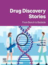 Drug Discovery Stories From Bench to Bedside【電子書籍】