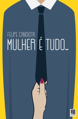 ŷKoboŻҽҥȥ㤨Mulher ? tudo...Żҽҡ[ FELIPE CANDIOTA ]פβǤʤ266ߤˤʤޤ