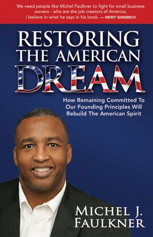 Restoring the American Dream