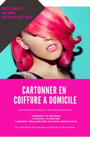 Cartonner en coiffure à domicile