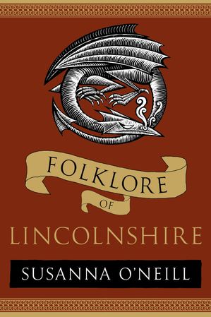 Folklore of Lincolnshire