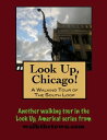 ŷKoboŻҽҥȥ㤨Look Up, Chicago! A Walking Tour of The Loop (South EndŻҽҡ[ Doug Gelbert ]פβǤʤ111ߤˤʤޤ