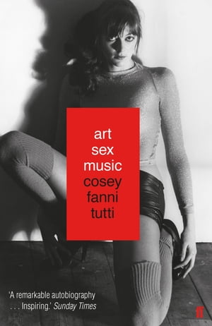 Art Sex MusicŻҽҡ[ Cosey Fanni Tutti ]