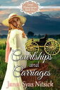 Courtships and Carriages Great Plains Series, #1