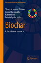 Biochar A Sustainable Approach【電子書籍】