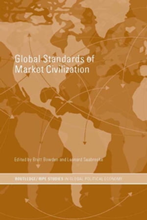 Global Standards of Market Civilization