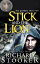 Stick and the LionŻҽҡ[ Richard Stooker ]