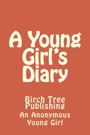 A Young Girl's Diary