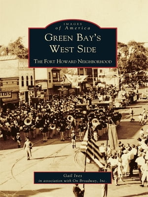 Green Bay's West Side