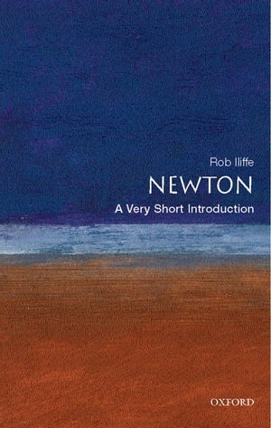 Newton: A Very Short Introduction