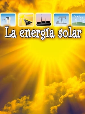 La energ?a solar Solar Energy【電子書籍】[