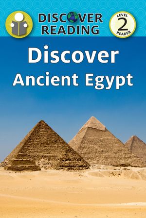 Discover Ancient Egypt【電子書籍】[ Amanda Trane ]