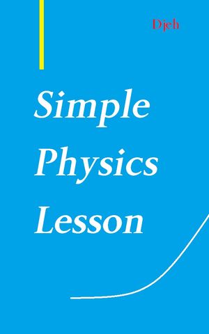 Simple Physics Lesson