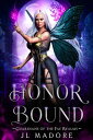 Honor Bound Guardians of the Fae Realms, #11【電子書籍】[ JL Madore ]