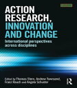 ŷKoboŻҽҥȥ㤨Action Research, Innovation and Change International perspectives across disciplinesŻҽҡۡפβǤʤ7,024ߤˤʤޤ