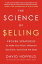 The Science of Selling