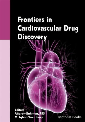 Frontiers in Cardiovascular Drug Discovery: Volume 5