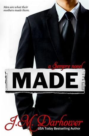 MADE: A Sempre Novel