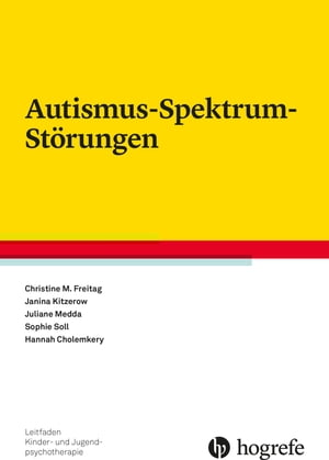 Autismus-Spektrum-St rungen【電子書籍】 Christine M. Freitag