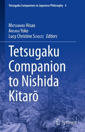 Tetsugaku Companion to Nishida Kitar?