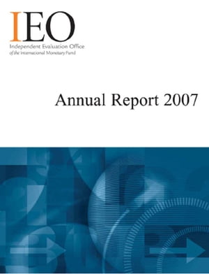 IEO Annual Report, 2007