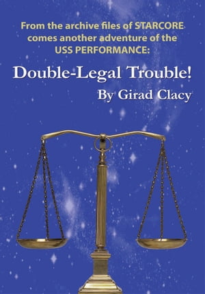Double-Legal Trouble!【電子書籍】[ Girad Clacy ]