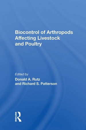 Biocontrol Of Arthropods Affecting Livestock And Poultry