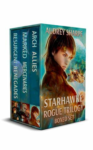 Starhawke Rogue Trilogy Boxed SetŻҽҡ[ Audrey Sharpe ]