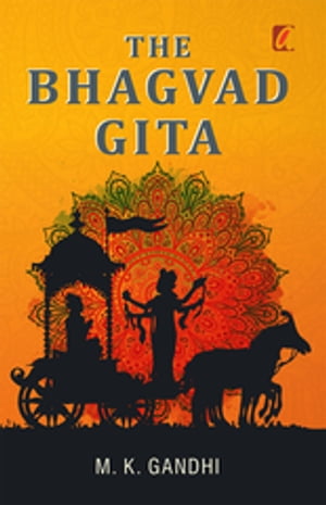 The Bhagwad Geeta
