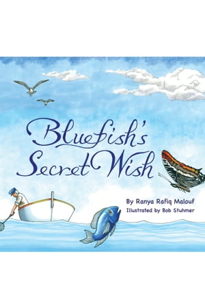Bluefish's Secret Wish