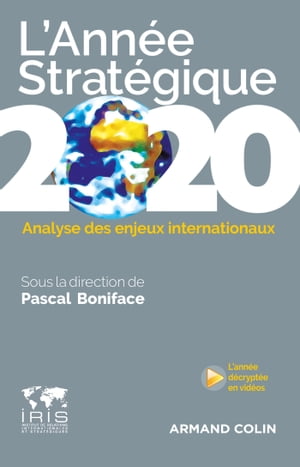 L'Ann?e strat?gique 2020 Analyse des enjeux internationaux