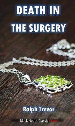 Death in the Surgery【電子書籍】[ Ralph Tr