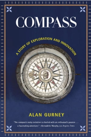 Compass: A Story of Exploration and Innovation