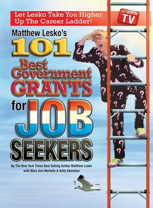 101 Best Government Grants For Job Seekers