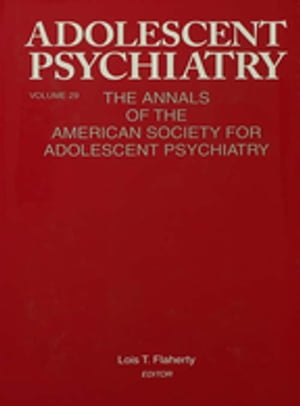 Adolescent Psychiatry, V. 29