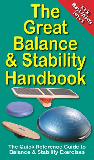 The Great Balance and Stability Handbook