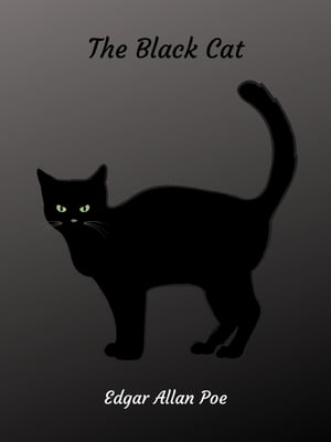 The Black Cat【電子書籍】[ Edgar Allan Poe