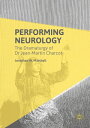 ŷKoboŻҽҥȥ㤨Performing Neurology The Dramaturgy of Dr Jean-Martin CharcotŻҽҡ[ Jonathan W. Marshall ]פβǤʤ14,585ߤˤʤޤ